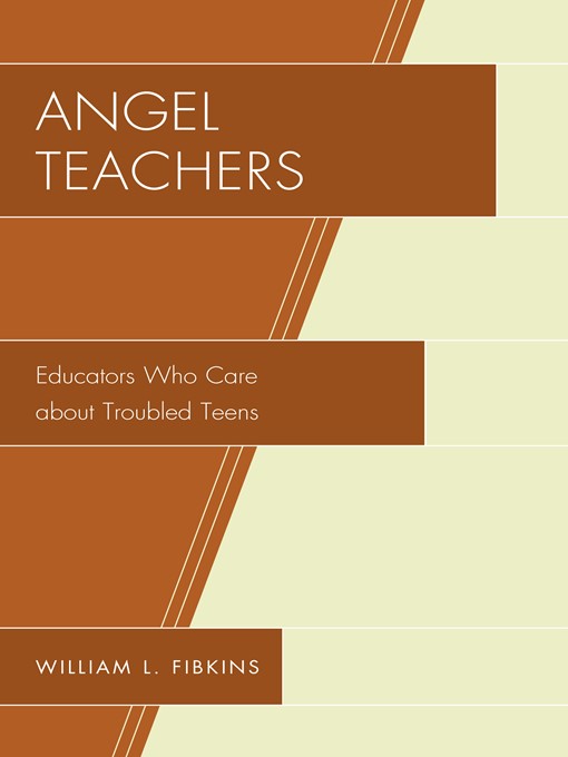 Title details for Angel Teachers by William L. Fibkins - Available